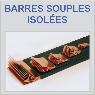 Barres cuivre souples isolées Barres cuivre souples isolées